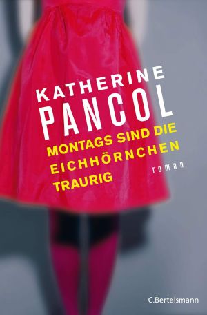 [Josephine 03] • Montags sind die Eichhörnchen traurig